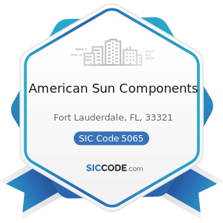 American Sun Components - SIC Code 5065 - Electronic Parts and Equipment, Not Elsewhere...