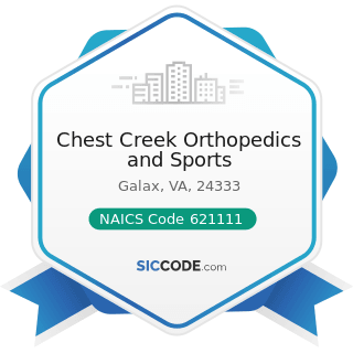 Chest Creek Orthopedics and Sports - NAICS Code 621111 - Offices of Physicians (except Mental...