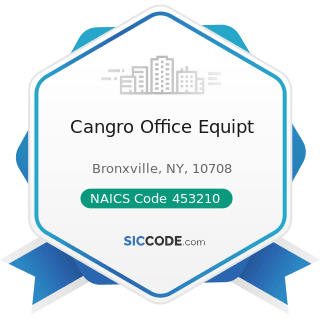 Cangro Office Equipt - NAICS Code 453210 - Office Supplies and Stationery Stores