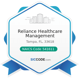 Reliance Healthcare Management - NAICS Code 541611 - Administrative Management and General...