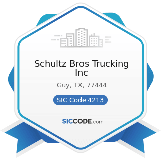 Schultz Bros Trucking Inc - SIC Code 4213 - Trucking, except Local
