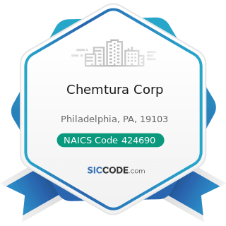 Chemtura Corp - NAICS Code 424690 - Other Chemical and Allied Products Merchant Wholesalers
