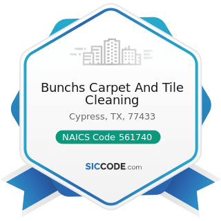Bunchs Carpet And Tile Cleaning - NAICS Code 561740 - Carpet and Upholstery Cleaning Services