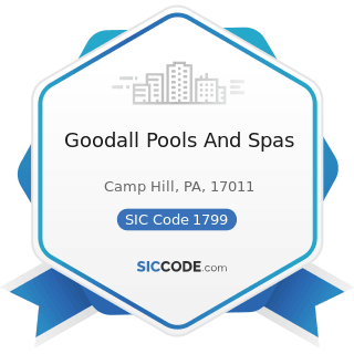 Goodall Pools And Spas - SIC Code 1799 - Special Trade Contractors, Not Elsewhere Classified