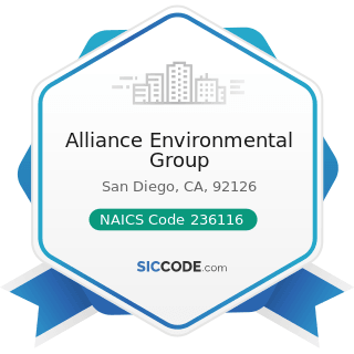 Alliance Environmental Group - NAICS Code 236116 - New Multifamily Housing Construction (except...