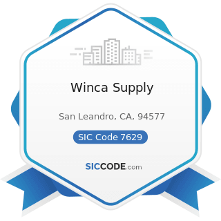Winca Supply - SIC Code 7629 - Electrical and Electronic Repair Shops, Not Elsewhere Classified