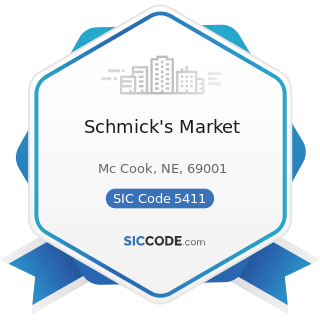Schmick's Market - SIC Code 5411 - Grocery Stores