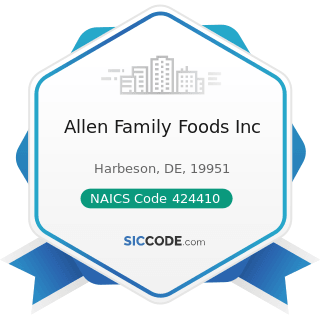 Allen Family Foods Inc - NAICS Code 424410 - General Line Grocery Merchant Wholesalers