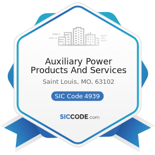 Auxiliary Power Products And Services - SIC Code 4939 - Combination Utilities, Not Elsewhere...