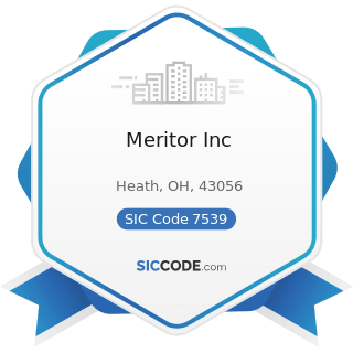 Meritor Inc - SIC Code 7539 - Automotive Repair Shops, Not Elsewhere Classified