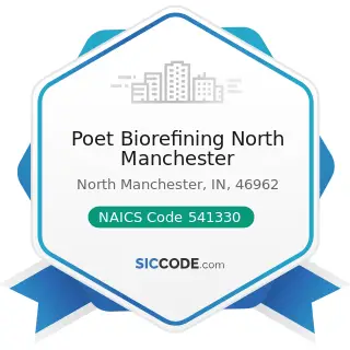 Poet Biorefining North Manchester - NAICS Code 541330 - Engineering Services
