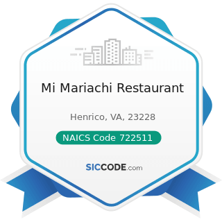 Mi Mariachi Restaurant - NAICS Code 722511 - Full-Service Restaurants