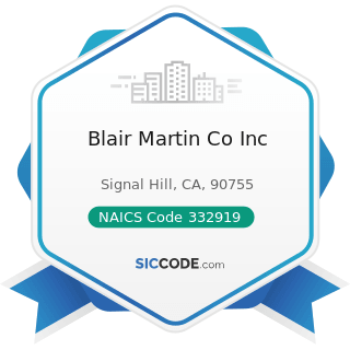 Blair Martin Co Inc - NAICS Code 332919 - Other Metal Valve and Pipe Fitting Manufacturing