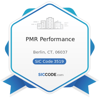 PMR Performance - SIC Code 3519 - Internal Combustion Engines, Not Elsewhere Classified