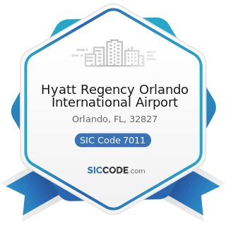 Hyatt Regency Orlando International Airport - SIC Code 7011 - Hotels and Motels