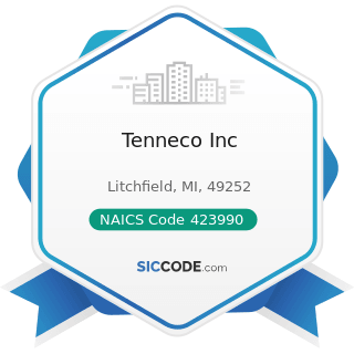 Tenneco Inc - NAICS Code 423990 - Other Miscellaneous Durable Goods Merchant Wholesalers