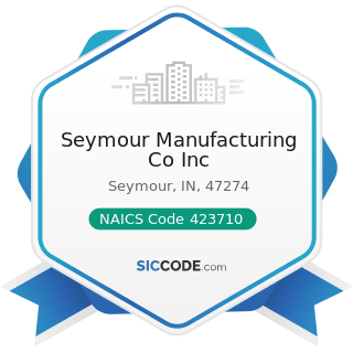 Seymour Manufacturing Co Inc - NAICS Code 423710 - Hardware Merchant Wholesalers