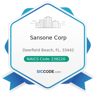 Sansone Corp - NAICS Code 238220 - Plumbing, Heating, and Air-Conditioning Contractors