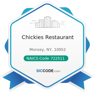 Chickies Restaurant - NAICS Code 722511 - Full-Service Restaurants