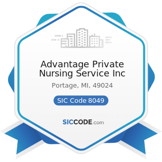 Advantage Private Nursing Service Inc - SIC Code 8049 - Offices and Clinics of Health...