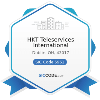 HKT Teleservices International - SIC Code 5961 - Catalog and Mail-Order Houses