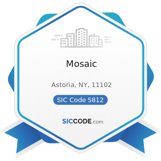 Mosaic - SIC Code 5812 - Eating Places