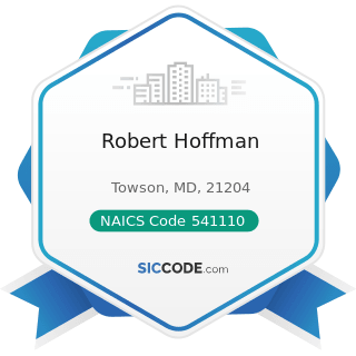 Robert Hoffman - NAICS Code 541110 - Offices of Lawyers