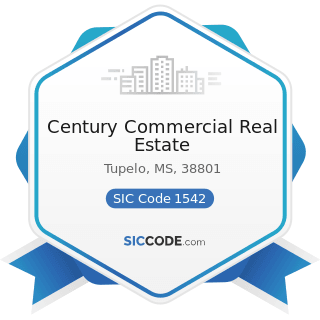 Century Commercial Real Estate - SIC Code 1542 - General Contractors-Nonresidential Buildings,...