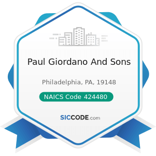 Paul Giordano And Sons - NAICS Code 424480 - Fresh Fruit and Vegetable Merchant Wholesalers