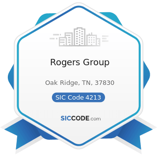 Rogers Group - SIC Code 4213 - Trucking, except Local