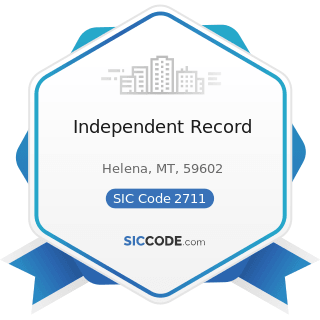 Independent Record - SIC Code 2711 - Newspapers: Publishing, or Publishing and Printing