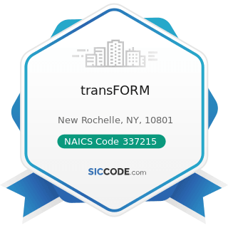 transFORM - NAICS Code 337215 - Showcase, Partition, Shelving, and Locker Manufacturing