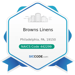 Browns Linens - NAICS Code 442299 - All Other Home Furnishings Stores