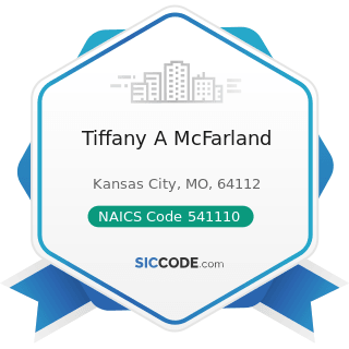 Tiffany A McFarland - NAICS Code 541110 - Offices of Lawyers