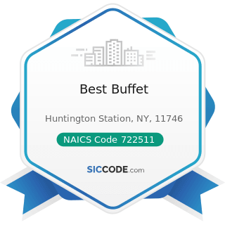 Best Buffet - NAICS Code 722511 - Full-Service Restaurants