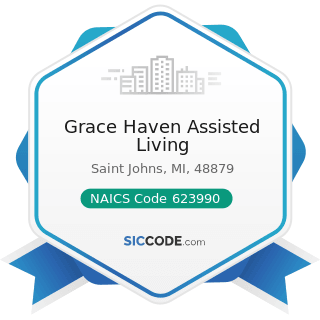 Grace Haven Assisted Living - NAICS Code 623990 - Other Residential Care Facilities