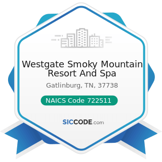 Westgate Smoky Mountain Resort And Spa - NAICS Code 722511 - Full-Service Restaurants