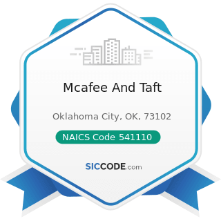 Mcafee And Taft - NAICS Code 541110 - Offices of Lawyers