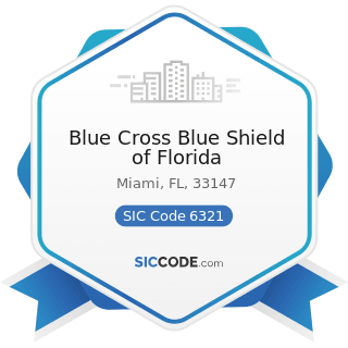 Blue Cross Blue Shield of Florida - SIC Code 6321 - Accident and Health Insurance