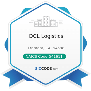 DCL Logistics - NAICS Code 541611 - Administrative Management and General Management Consulting...