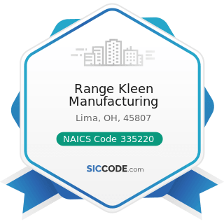 Range Kleen Manufacturing - NAICS Code 335220 - Major Household Appliance Manufacturing