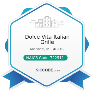 Dolce Vita Italian Grille - NAICS Code 722511 - Full-Service Restaurants