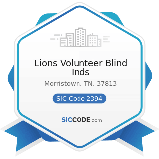 Lions Volunteer Blind Inds - SIC Code 2394 - Canvas and Related Products