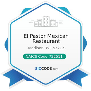 El Pastor Mexican Restaurant - NAICS Code 722511 - Full-Service Restaurants