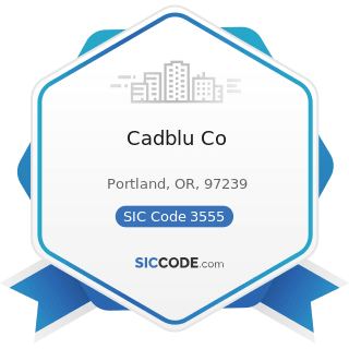 Cadblu Co - SIC Code 3555 - Printing Trades Machinery and Equipment