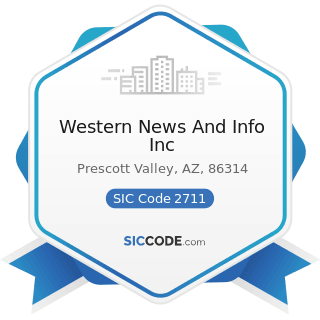 Western News And Info Inc - SIC Code 2711 - Newspapers: Publishing, or Publishing and Printing