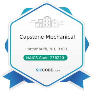 Capstone Mechanical - NAICS Code 238220 - Plumbing, Heating, and Air-Conditioning Contractors