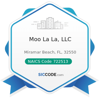 Moo La La, LLC - NAICS Code 722513 - Limited-Service Restaurants
