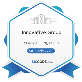 Innovative Group - SIC Code 2721 - Periodicals: Publishing, or Publishing and Printing