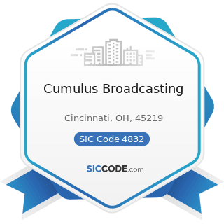 Cumulus Broadcasting - SIC Code 4832 - Radio Broadcasting Stations